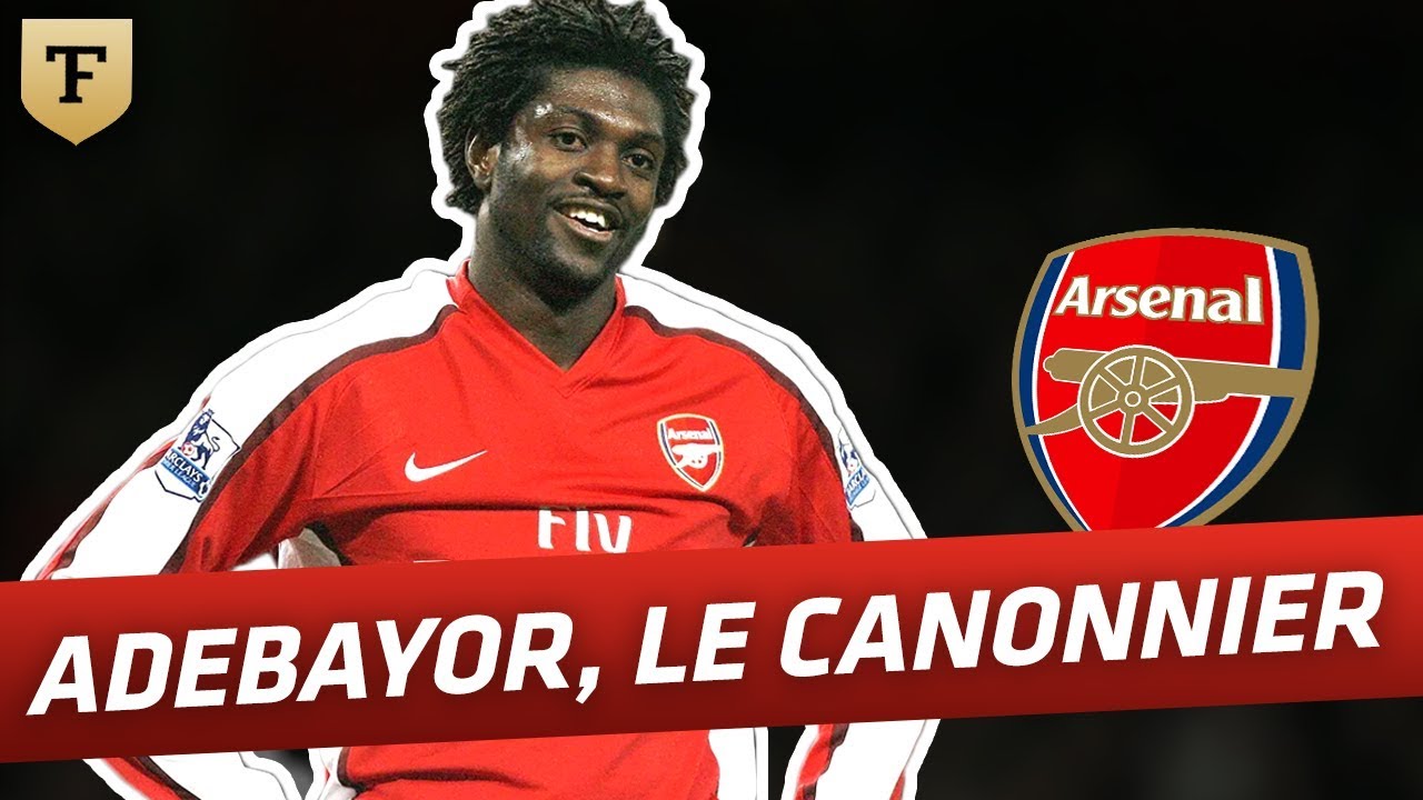 Souvenirs: statistiques complètes et vidéo des 62 buts du Togolais Emmanuel Shéyi Adébayor à Arsenal